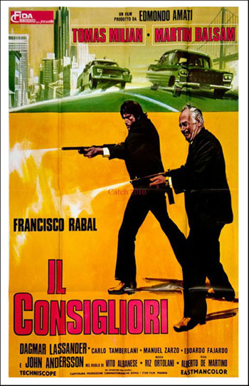 "Il Consigliori" (Italia-Spagna 1973), Alberto De Martino. Manifesto Italiano cinematografico prima distribuzione.jpg