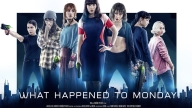"What Happened to Monday" (Seven Sisters) (G.B./Usa/Norvegia 2017), Tommy Wirkola. Netflix original U.S. advertising