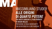 lle origini di Quarto potere. Too Much Johnson, il film perduto di Orson Welles 