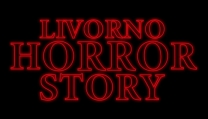 Livorno Horror Story