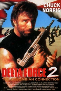 "Delta Force 2 Colombia Connection- Il Massacro (Delta Force 2: Operation Stranglehold)(Usa 1990), Aaron Norris.U.S. Posters sheet.jpg
