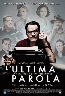 Locandina di L'ultima parola - La vera storia di Dalton Trumbo