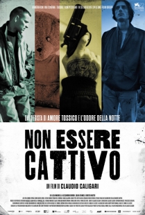 Locandina di Non essere cattivo